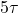 5\tau