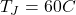 T_J = 60°C
