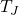 T_J