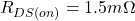 R_{DS(on)} = 1.5 m\Omega